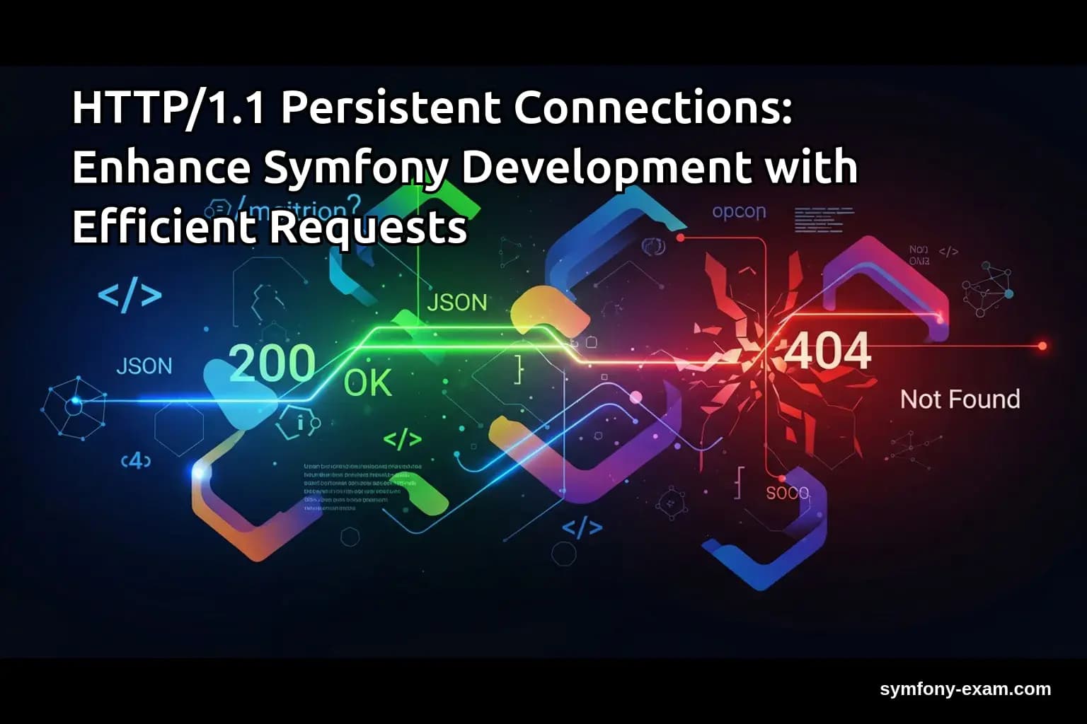 Master Persistent Connections in Symfony Development