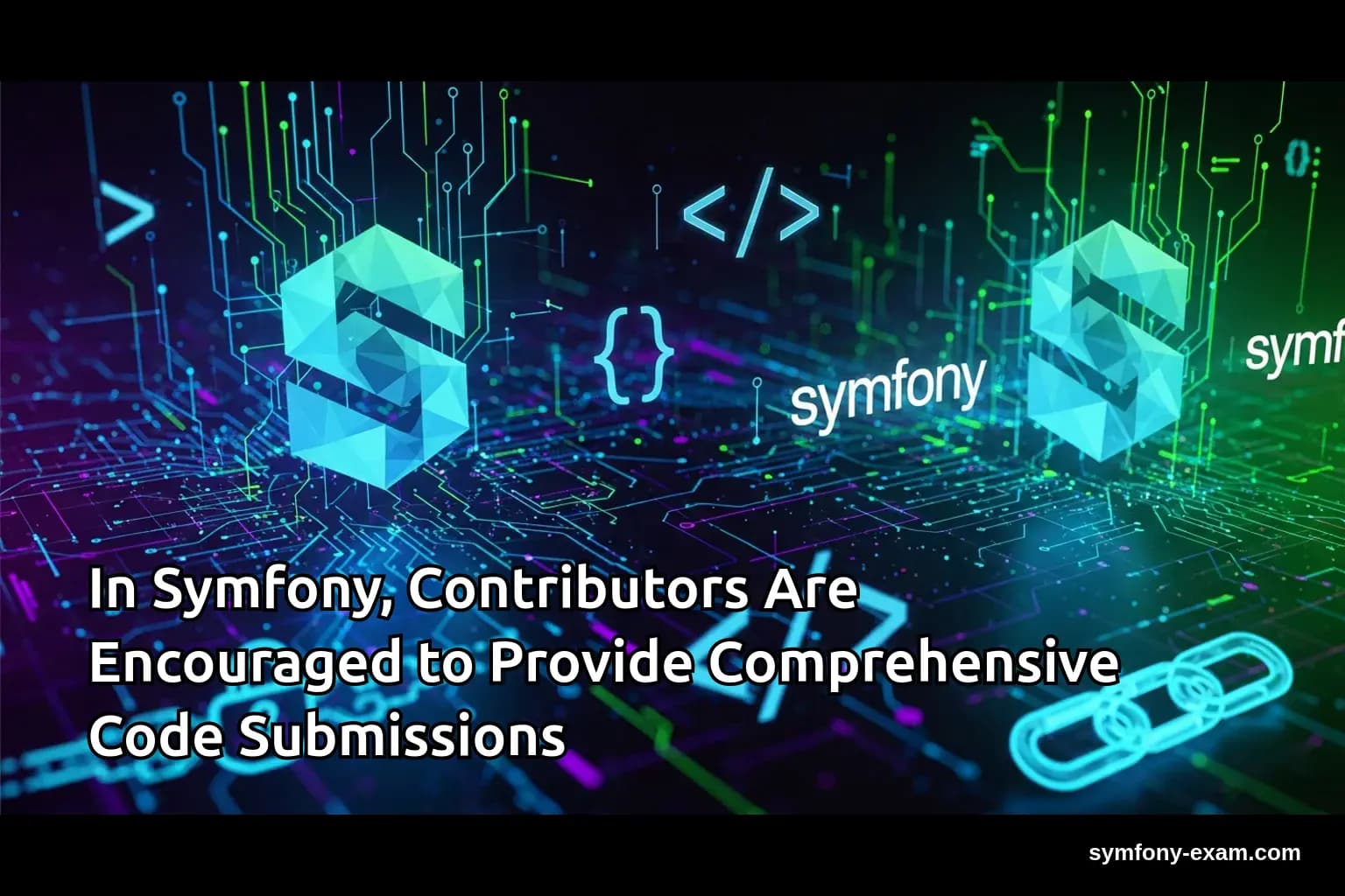 In Symfony, Contributors Are Encouraged to Provide