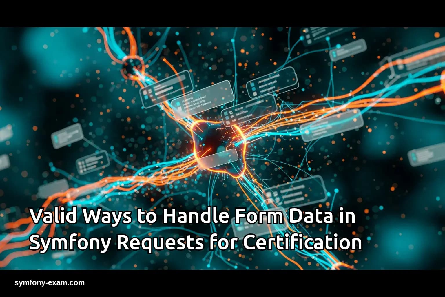 Valid Ways to Handle Form Data in Symfony Requests for Certification