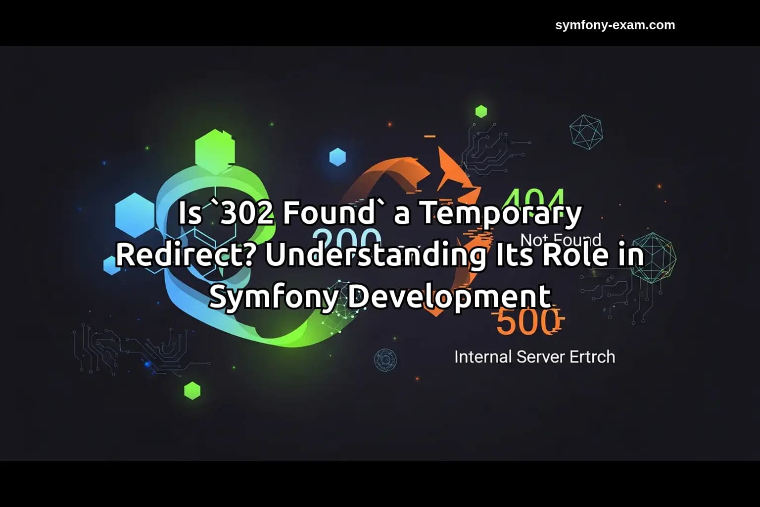 Mastering `302 Found` Redirects in Symfony Development