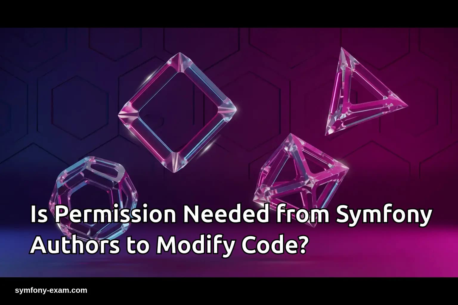 Modifying Symfony Code: Permissions and Best Practices