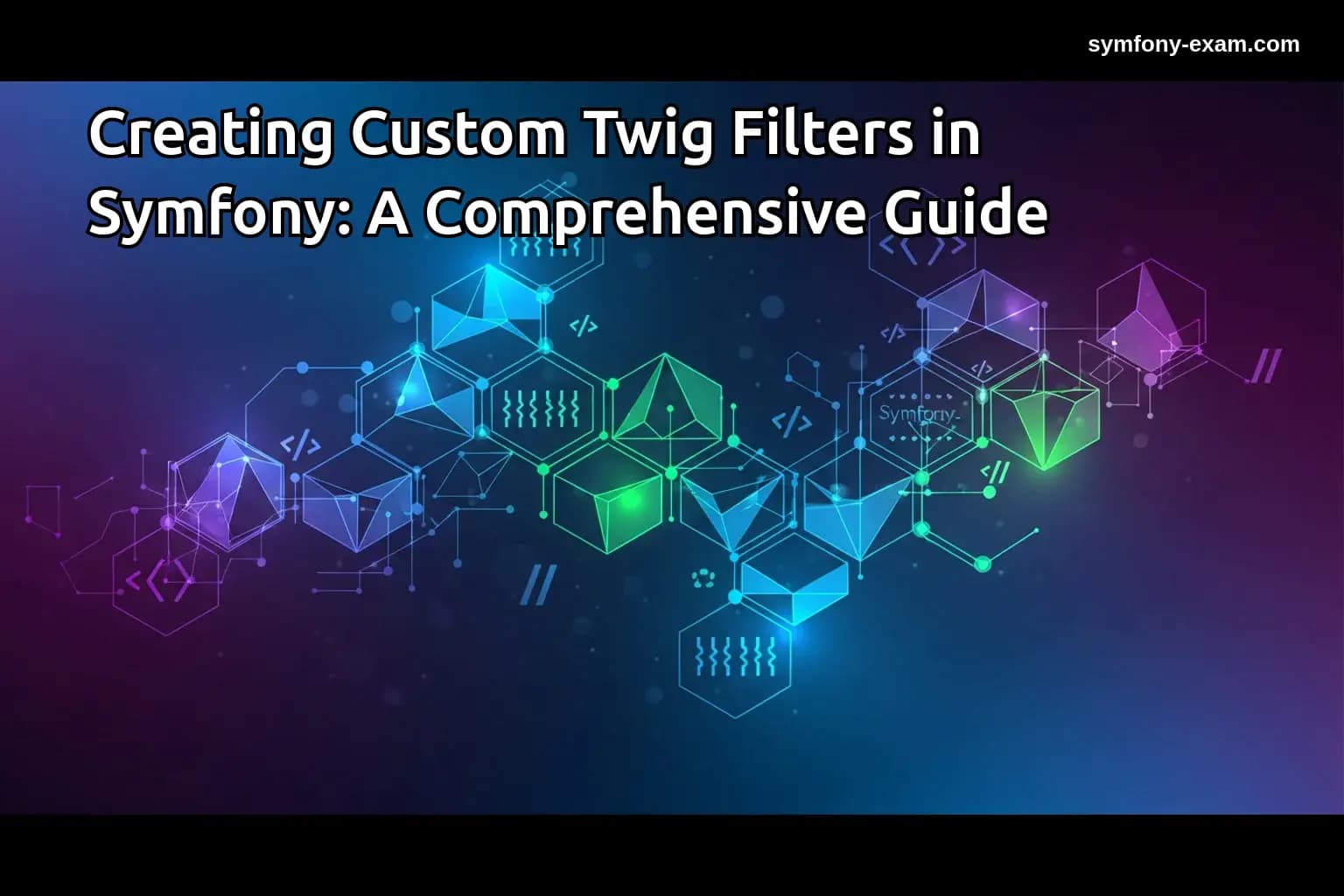 Creating Custom Twig Filters in Symfony: A Comprehensive Guide