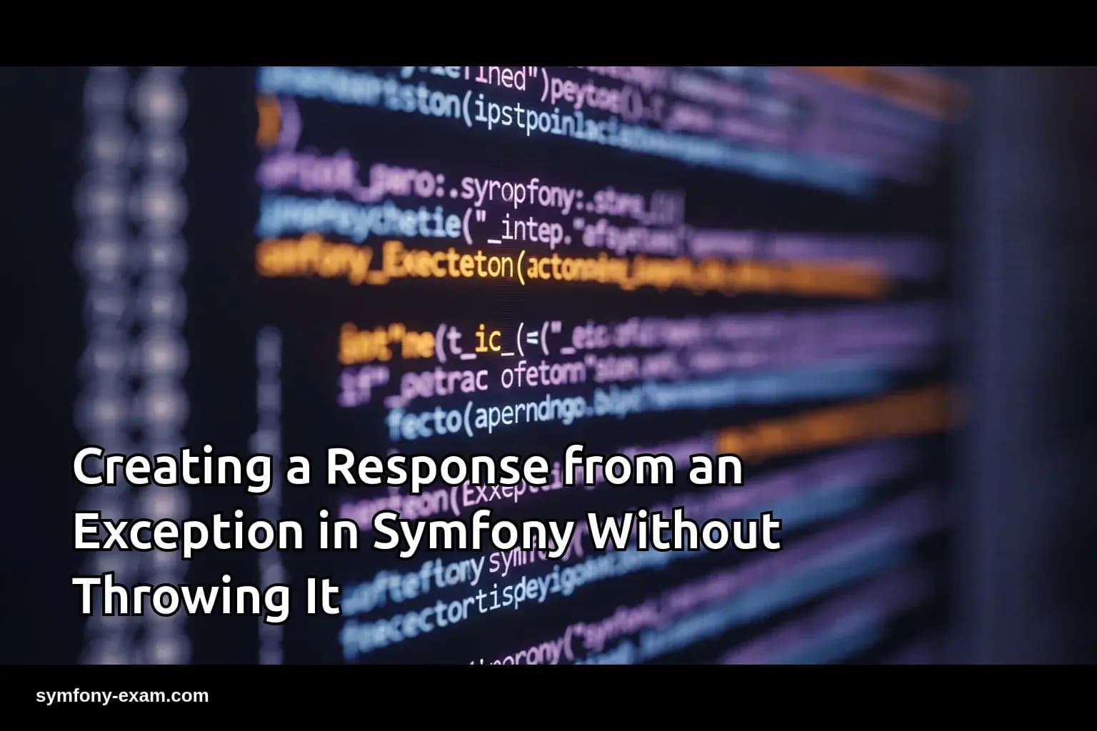 Creating a Response from an Exception in Symfony Without Throwing It