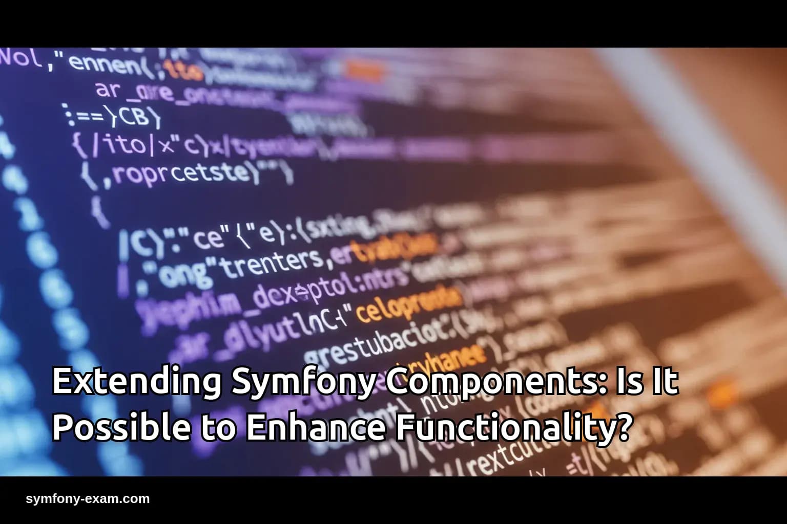 Extending Symfony Components: Is It Possible to Enhance Functionality?
