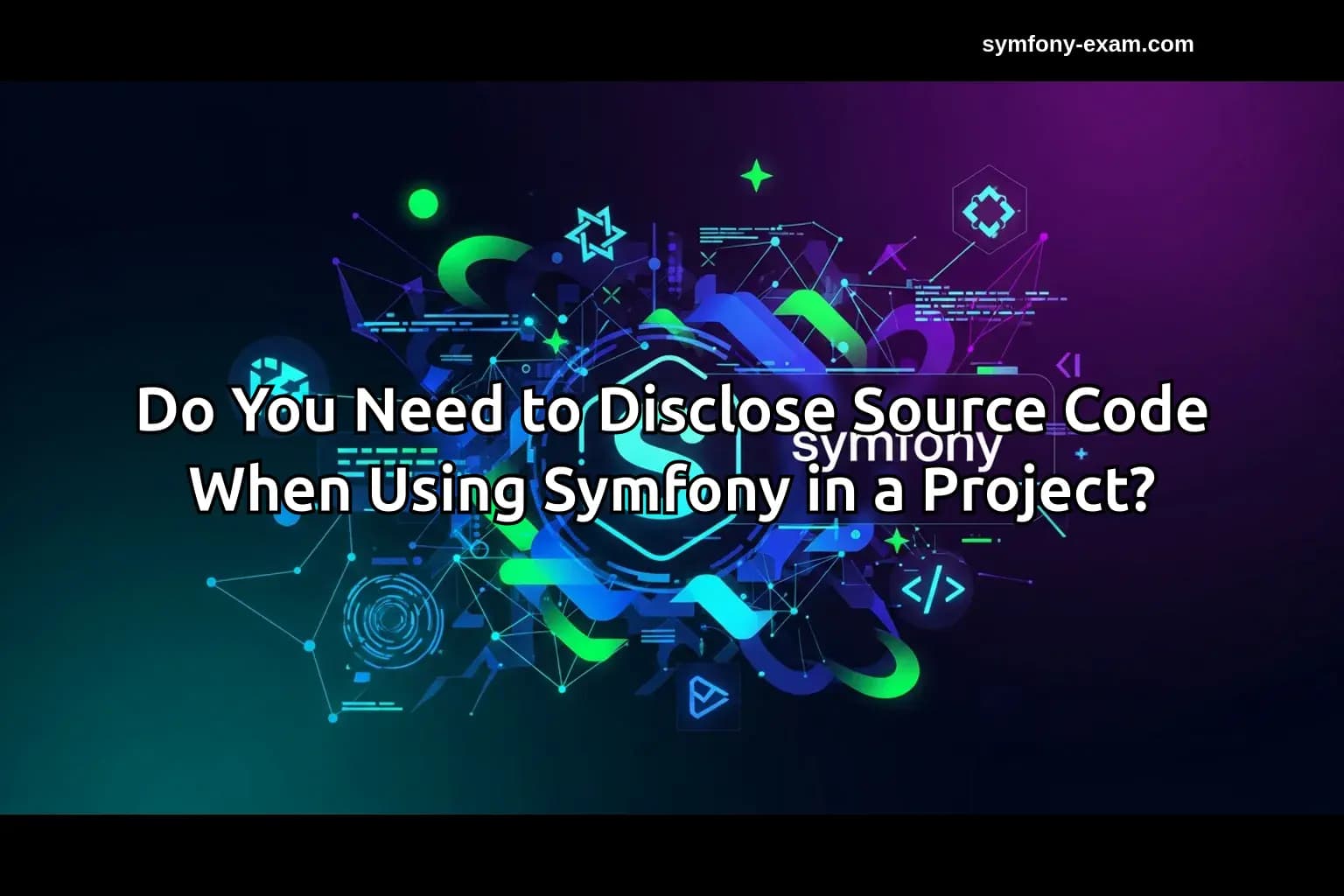 Symfony Licensing: Key Insights for Certification
