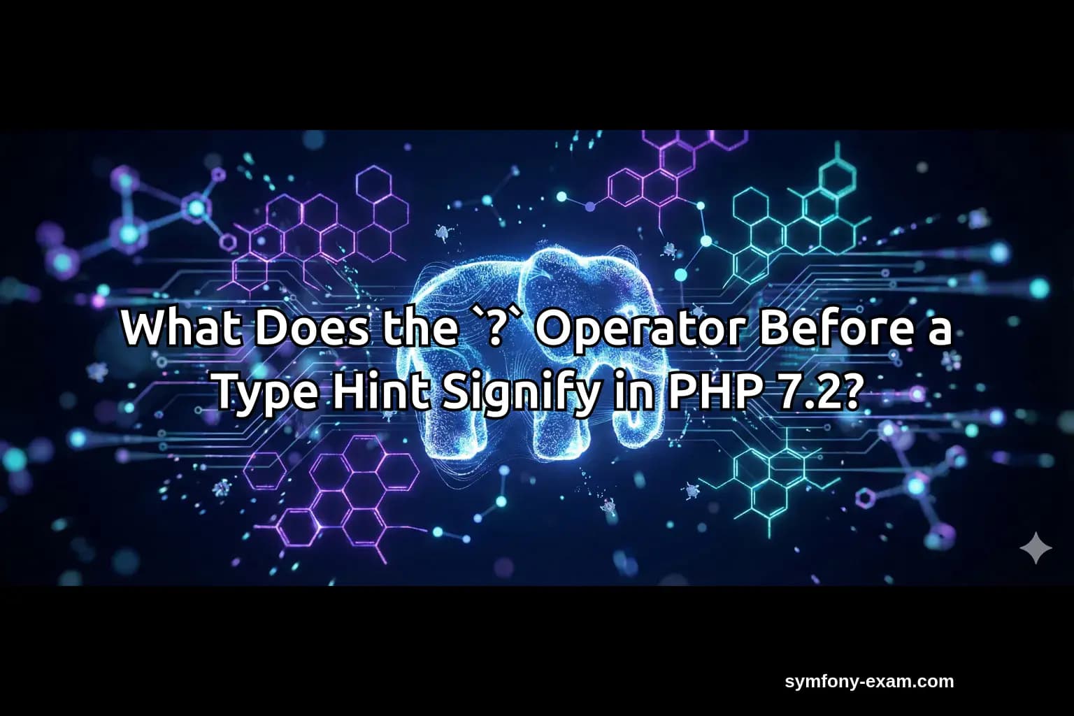 What Does the `?` Operator Before a Type Hint Signify in PHP 7.2?