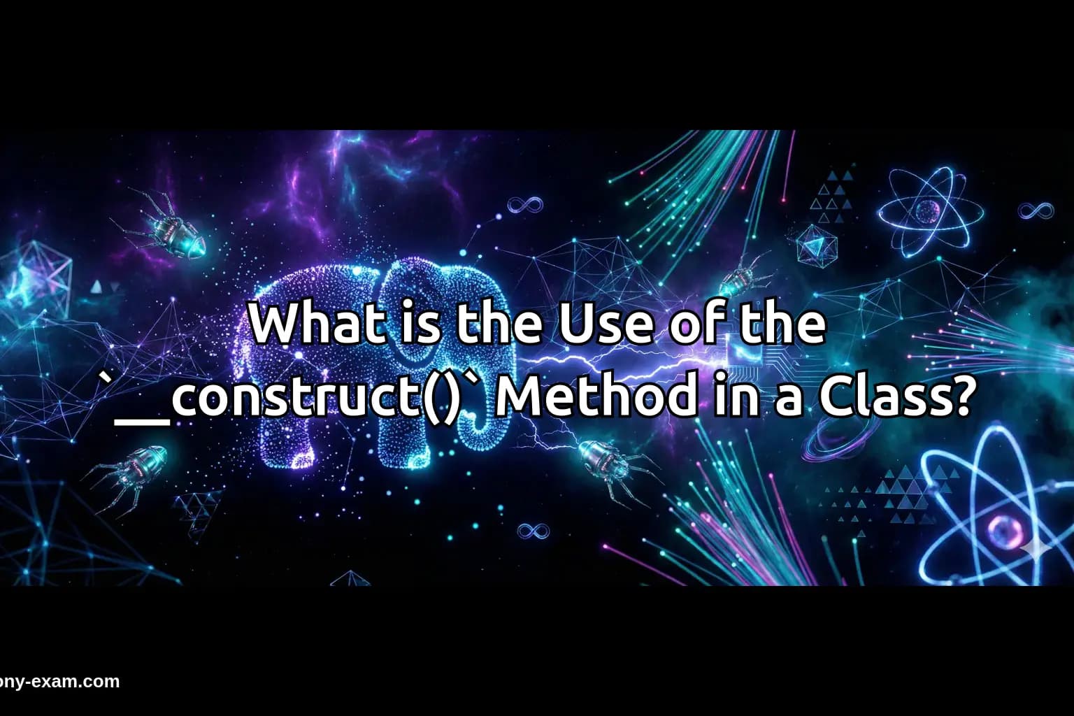 What is the Use of the `__construct()` Method in a Class?