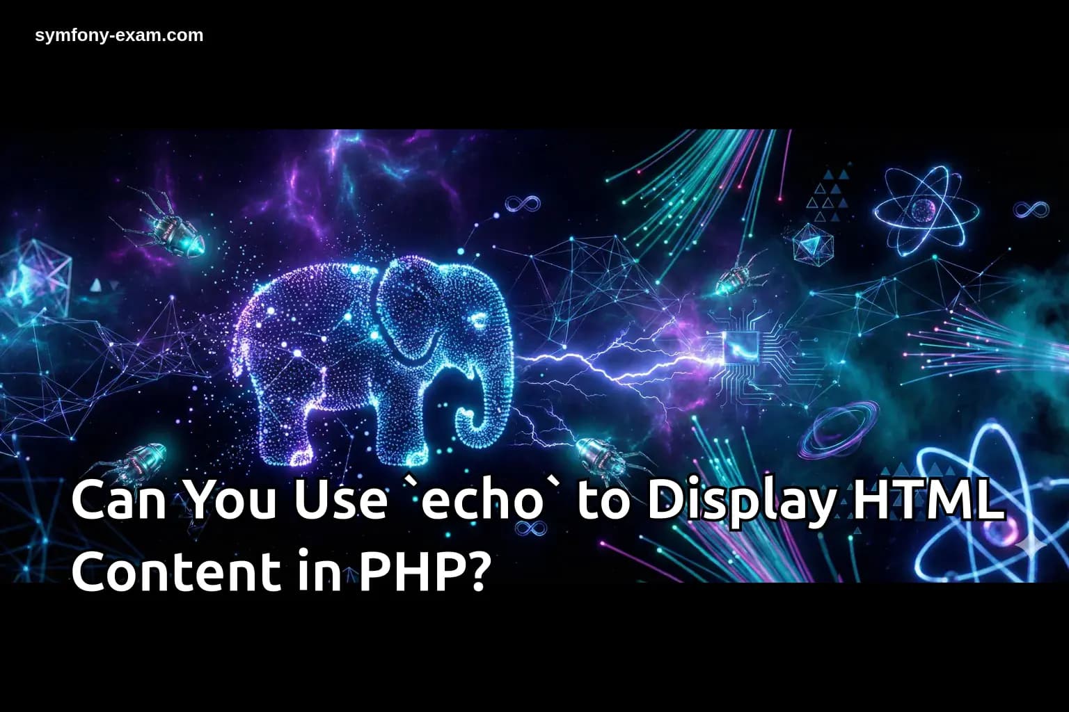 Can You Use `echo` to Display HTML Content in PHP?