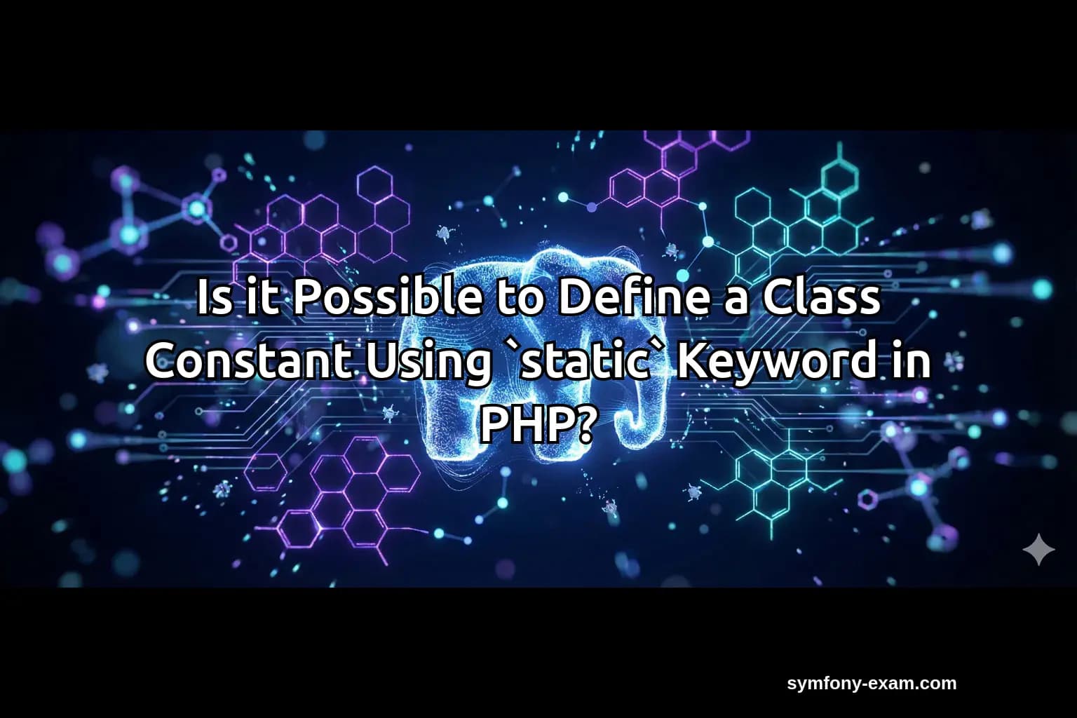 Is it Possible to Define a Class Constant Using `static` Keyword in PHP?