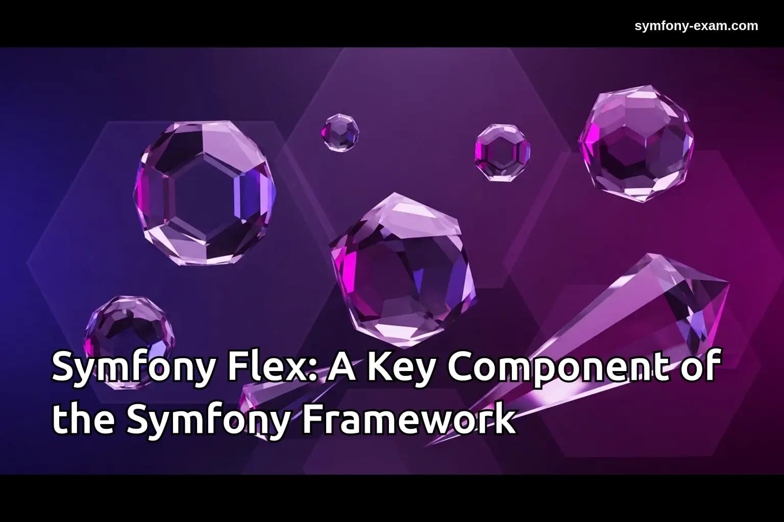Master Symfony Flex for Your Certification Success