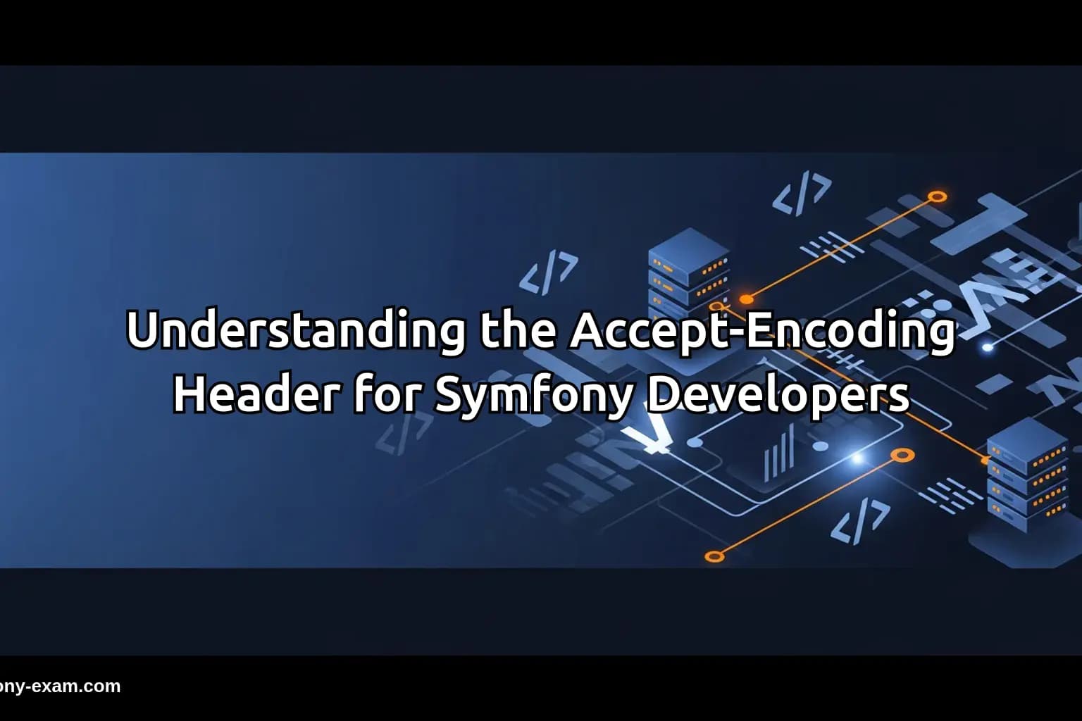 Master Accept-Encoding in Symfony for Certification