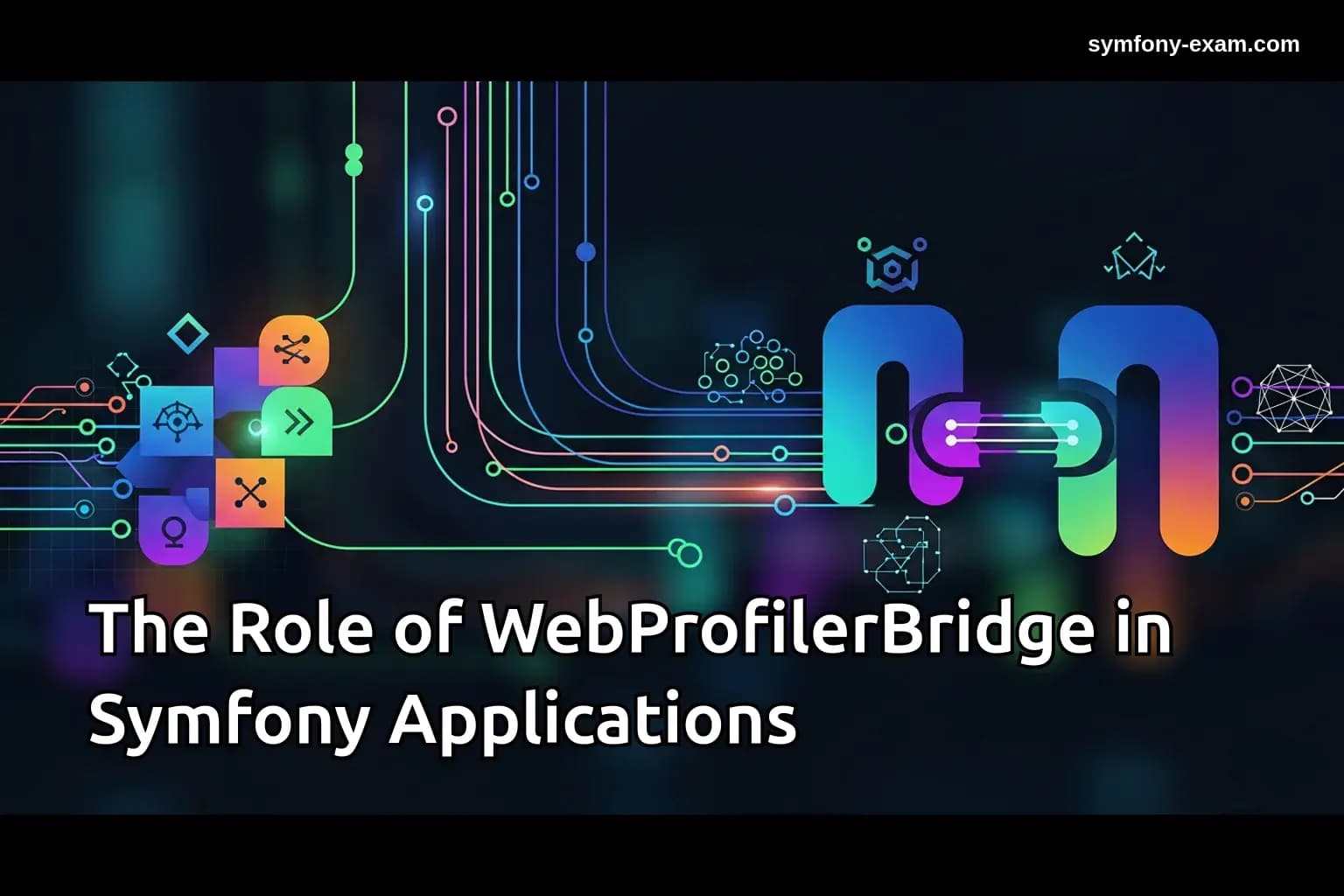 The Role of WebProfilerBridge in Symfony Applications