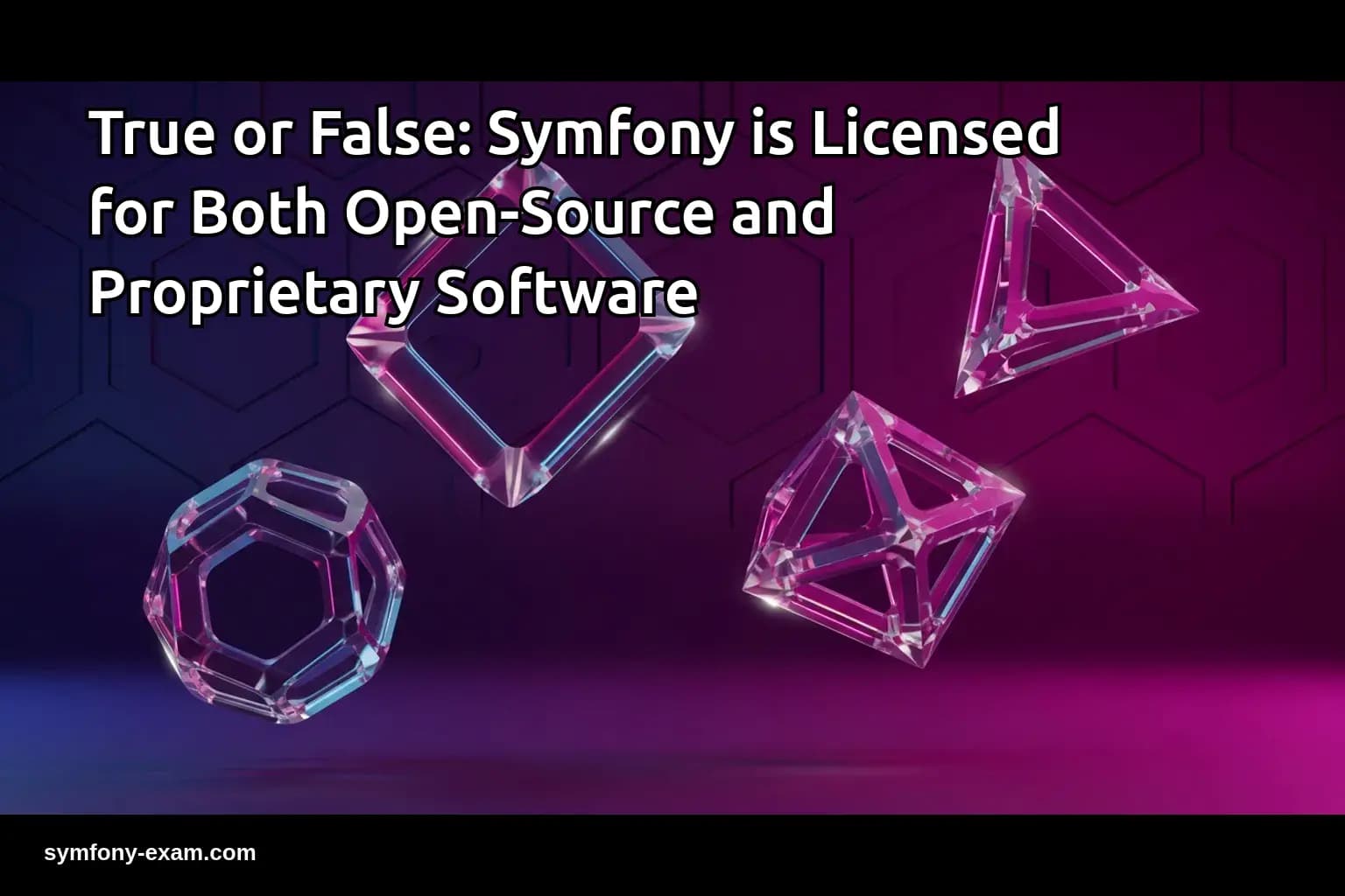 Master Symfony Licensing for Certification Success