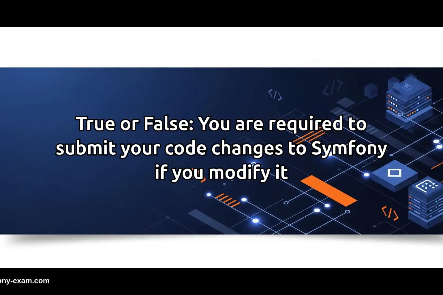 Symfony Code Submission: Essential Exam Insights