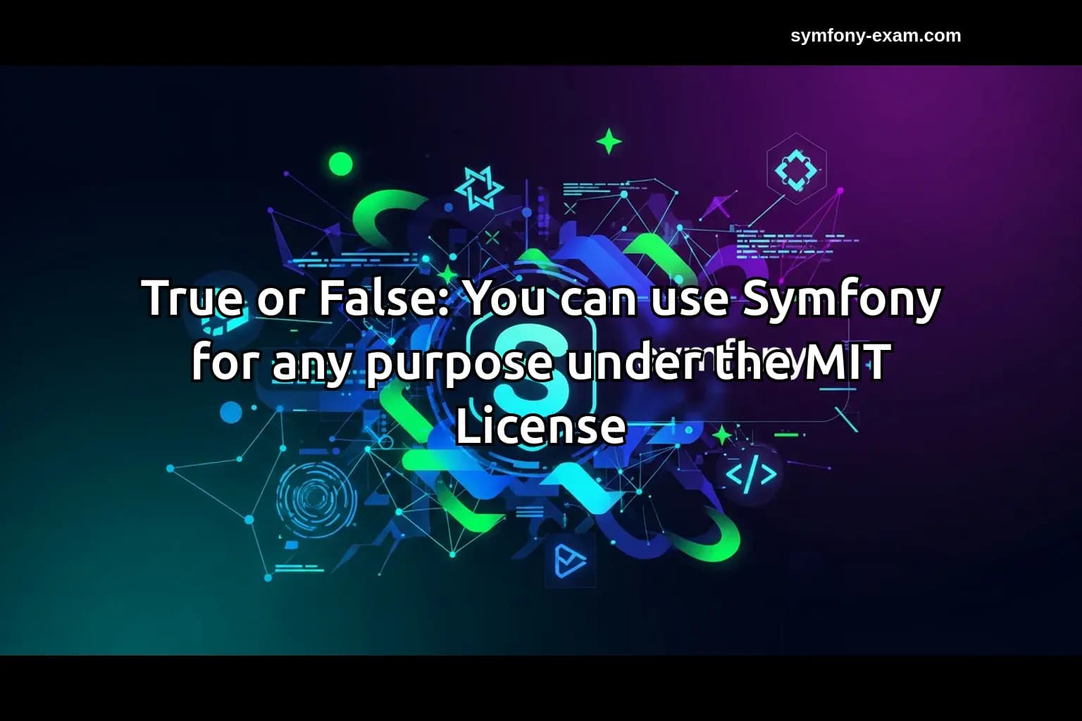 Master Symfony Licensing for Certification Success