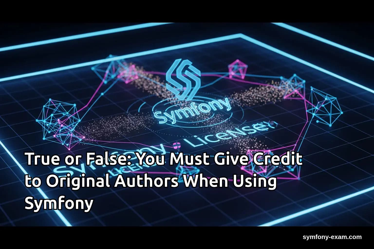 Symfony Attribution: Key for Certification Success