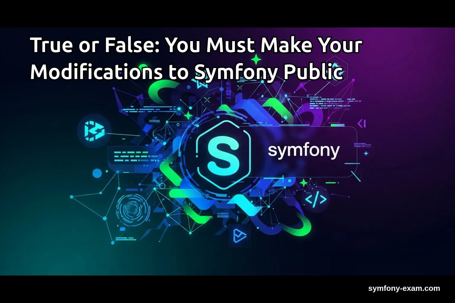 Symfony Modifications: Public or Private?
