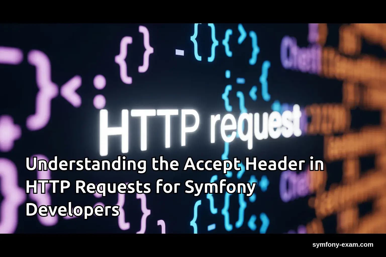 the Accept Header in HTTP Requests