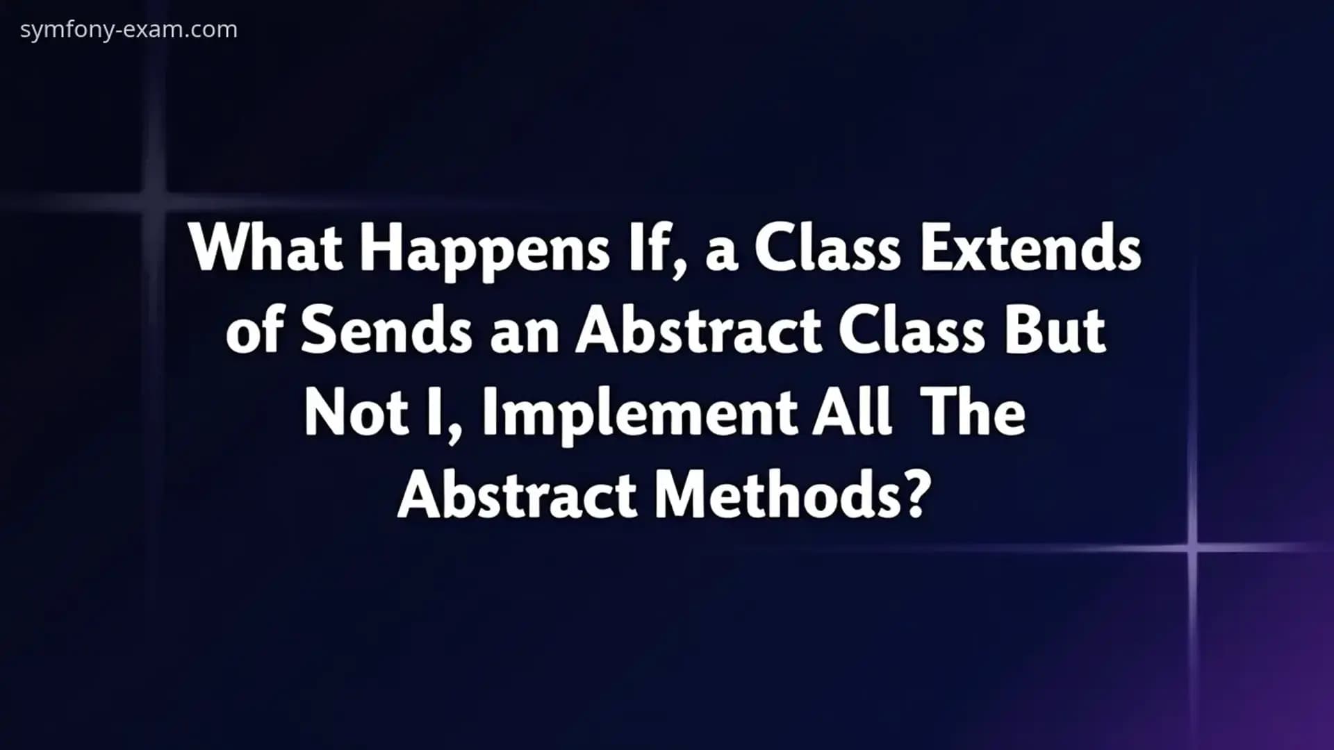 Master Abstract Classes for Symfony Certification