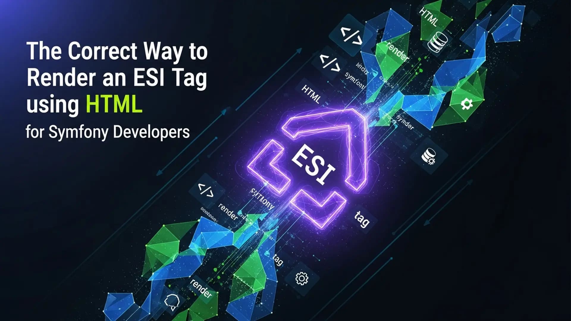 Mastering ESI Tags for Symfony Certification Success