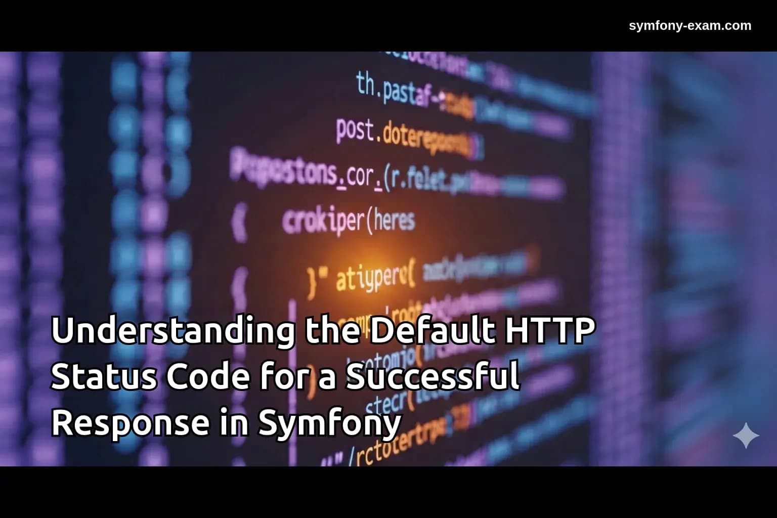 Understanding Symfony's Default 200 OK Status Code