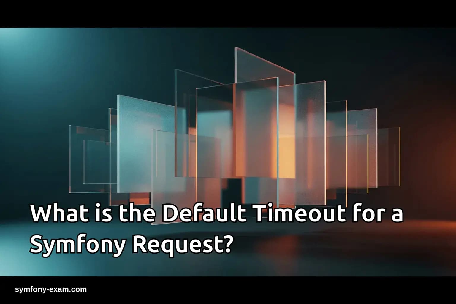 What is the Default Timeout for a Symfony Request?