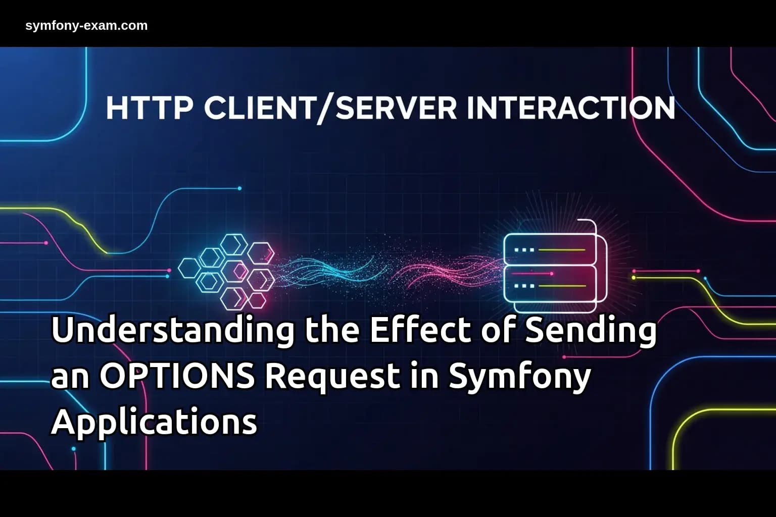Mastering OPTIONS Requests in Symfony for Certification