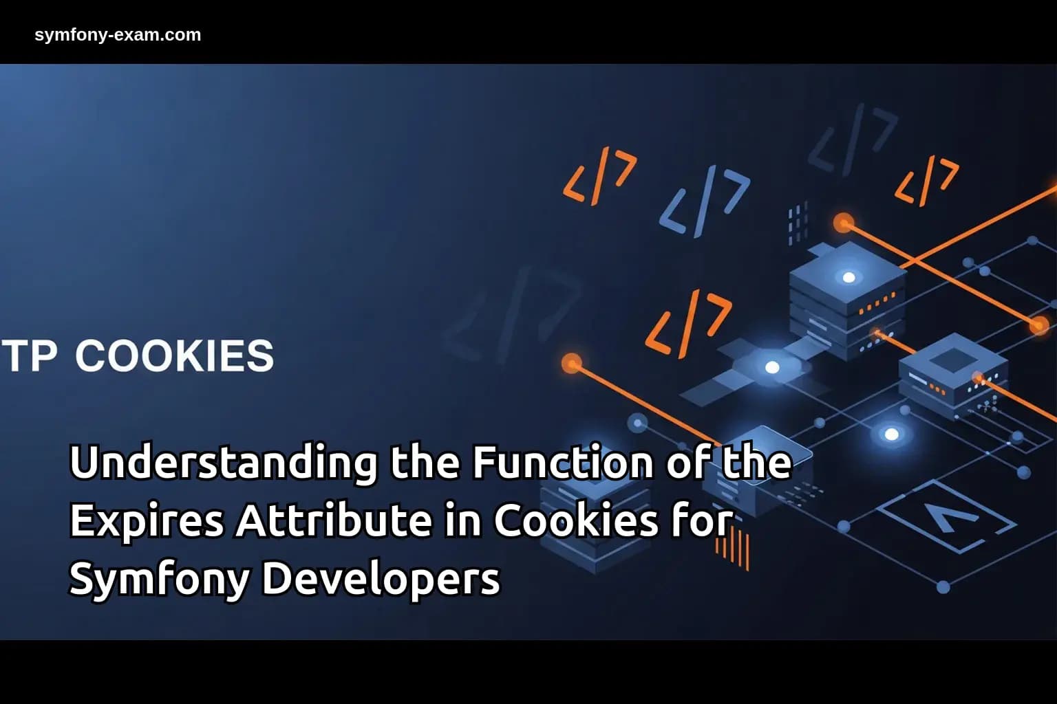 Understanding the Expires Attribute in Symfony Cookies