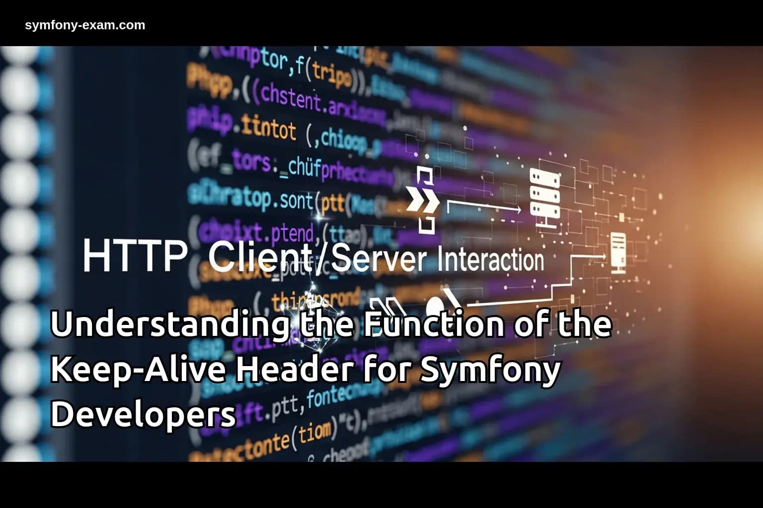 Understanding Keep-Alive Header for Symfony Certification