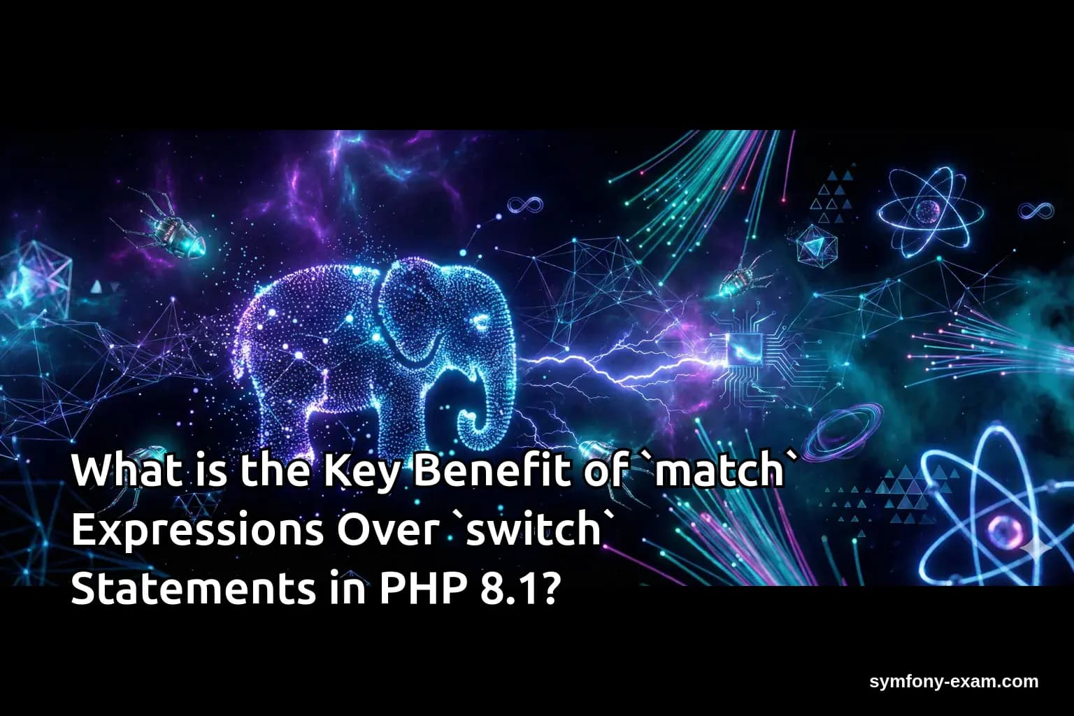 What is the Key Benefit of `match` Expressions Over `switch` Statements in PHP 8.1?