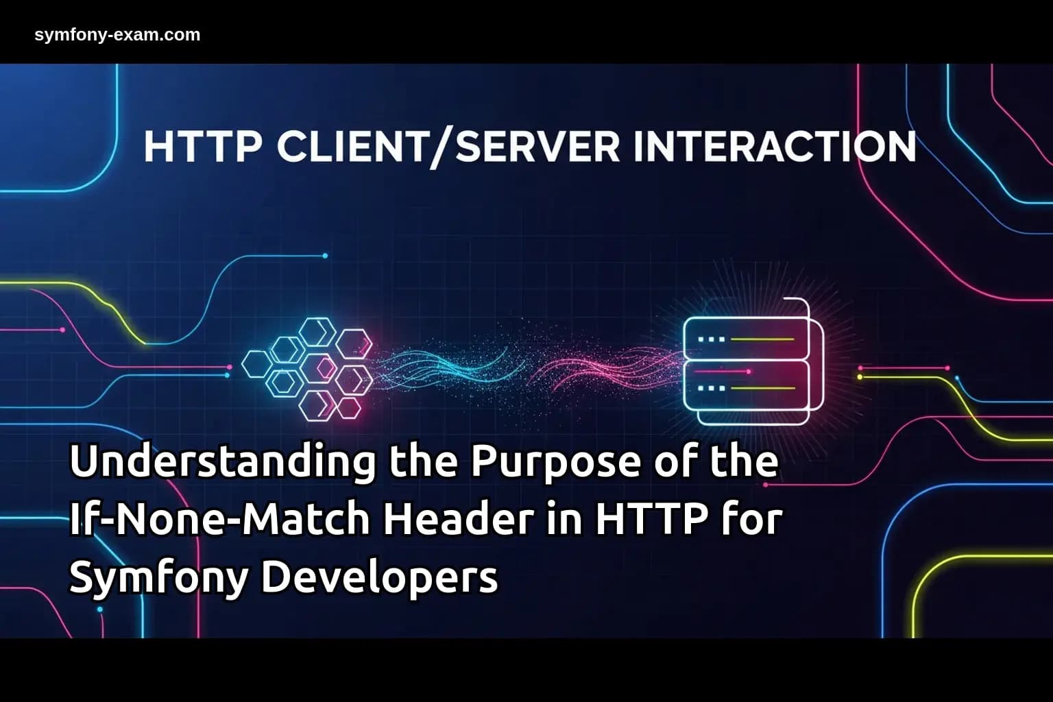 the Purpose of the If-None-Match Header in HTTP