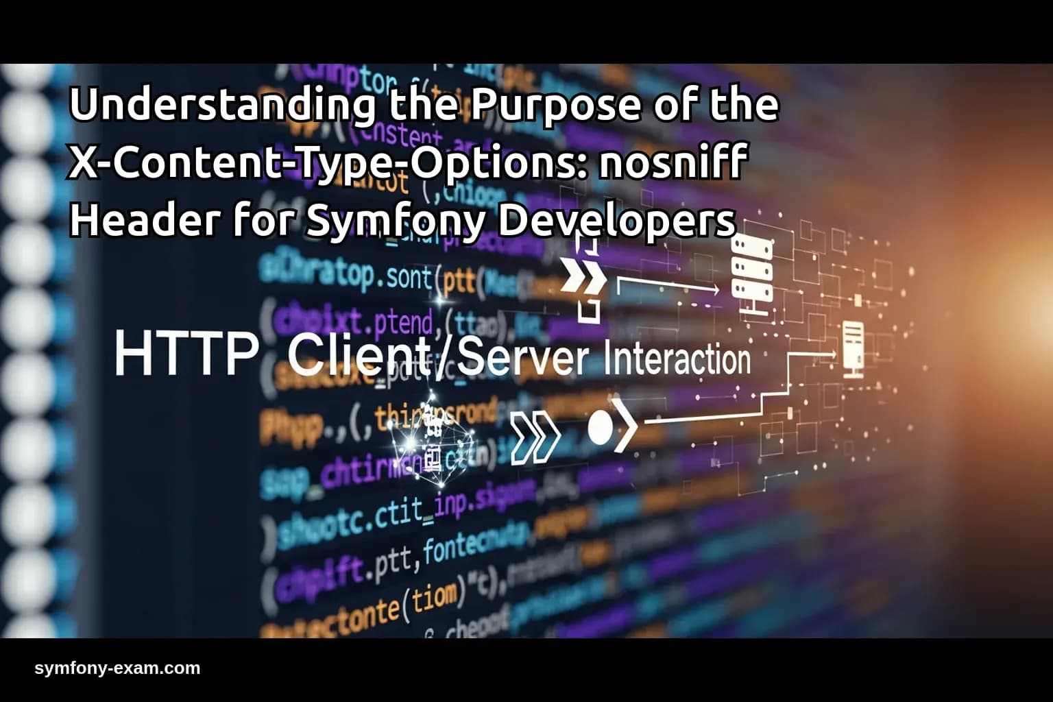 Mastering X-Content-Type-Options for Symfony Security