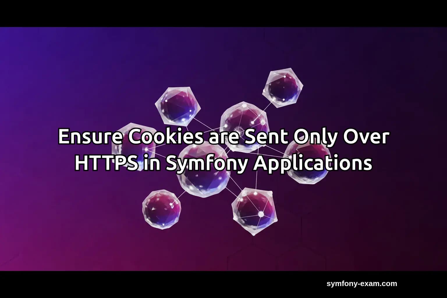 Secure Symfony Cookies: HTTPS Configuration Guide