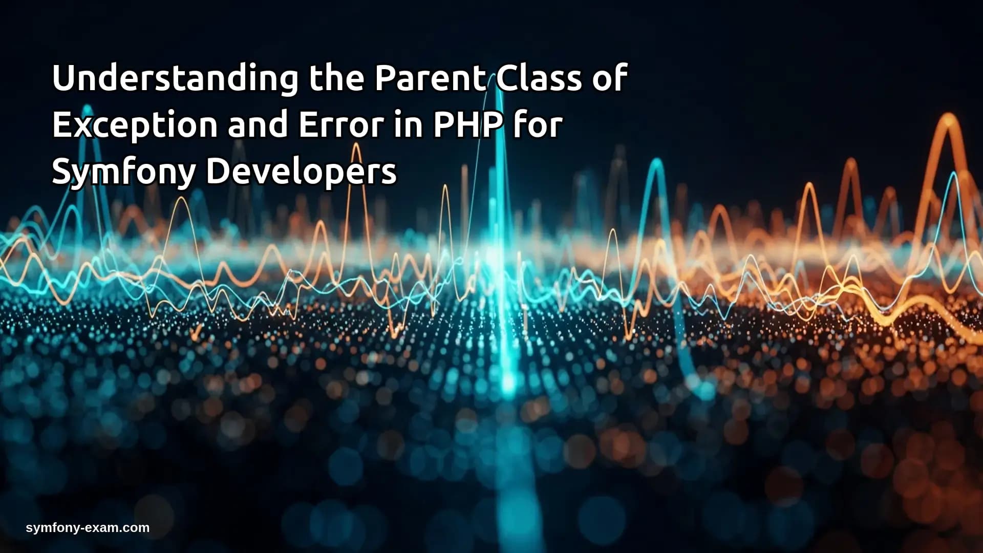 the Parent Class of Exception and Error in PHP