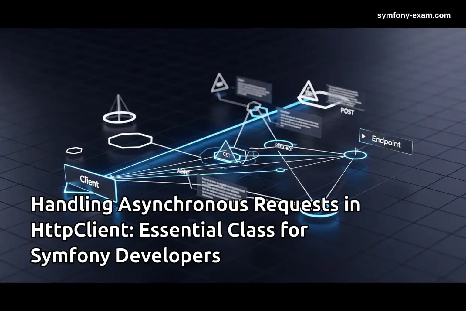 Master Asynchronous Requests in Symfony HttpClient