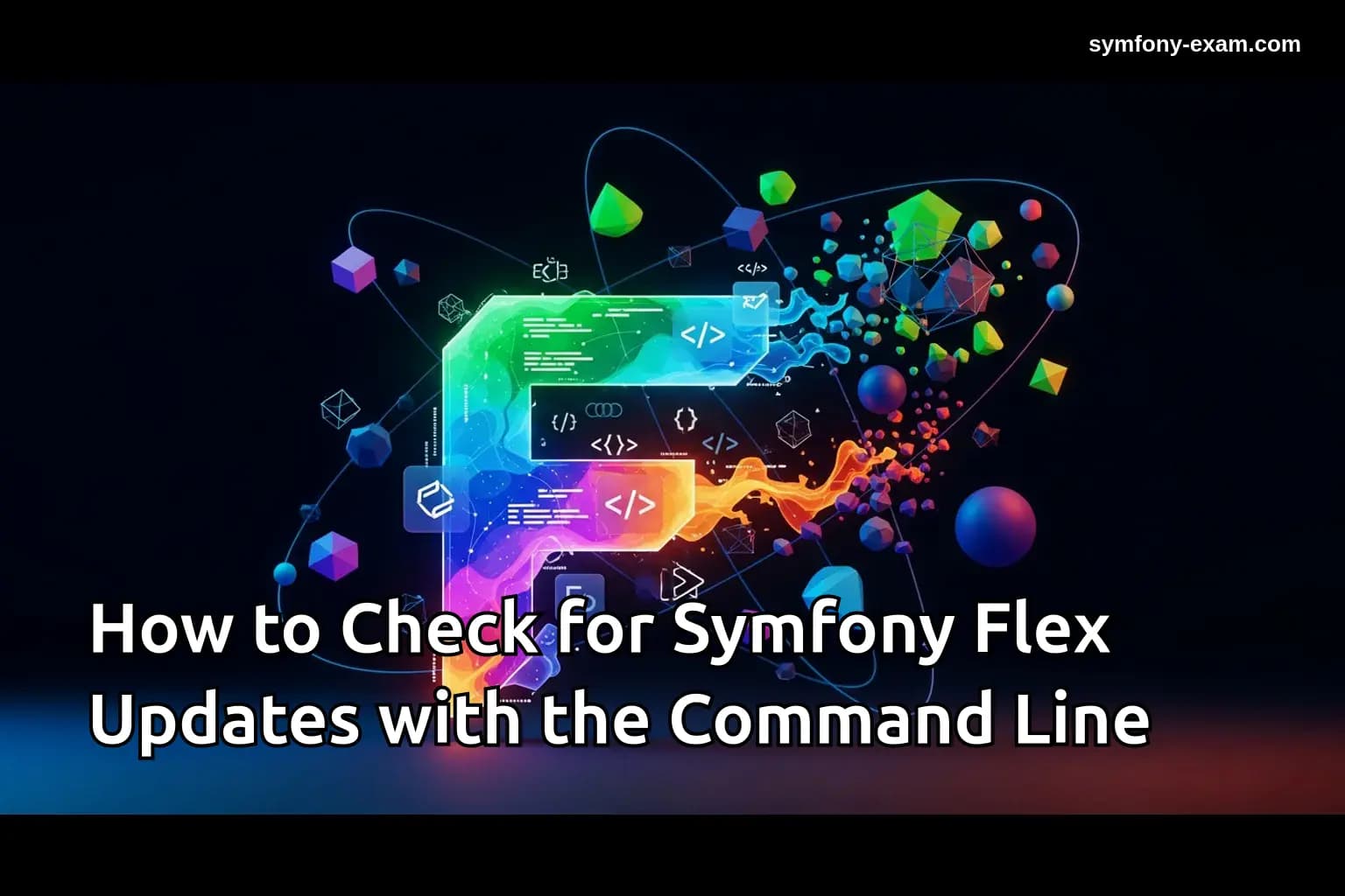 How to Check for Symfony Flex Updates with the Command Line