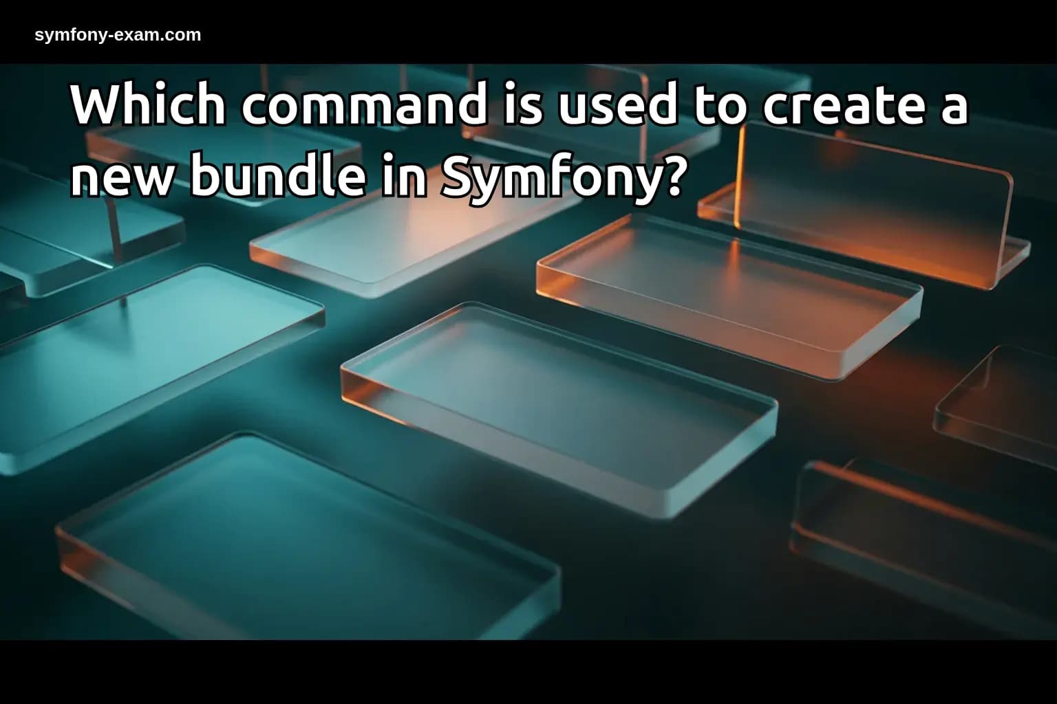 Which command is used to create a new bundle in Symfony?