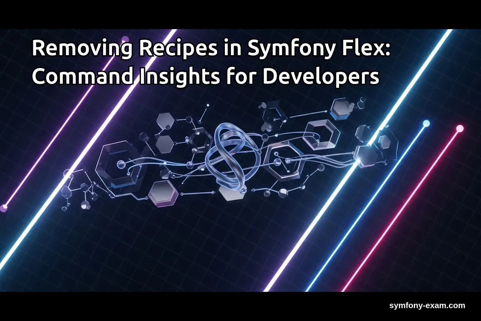 Master Symfony Flex: Remove Recipes for Certification