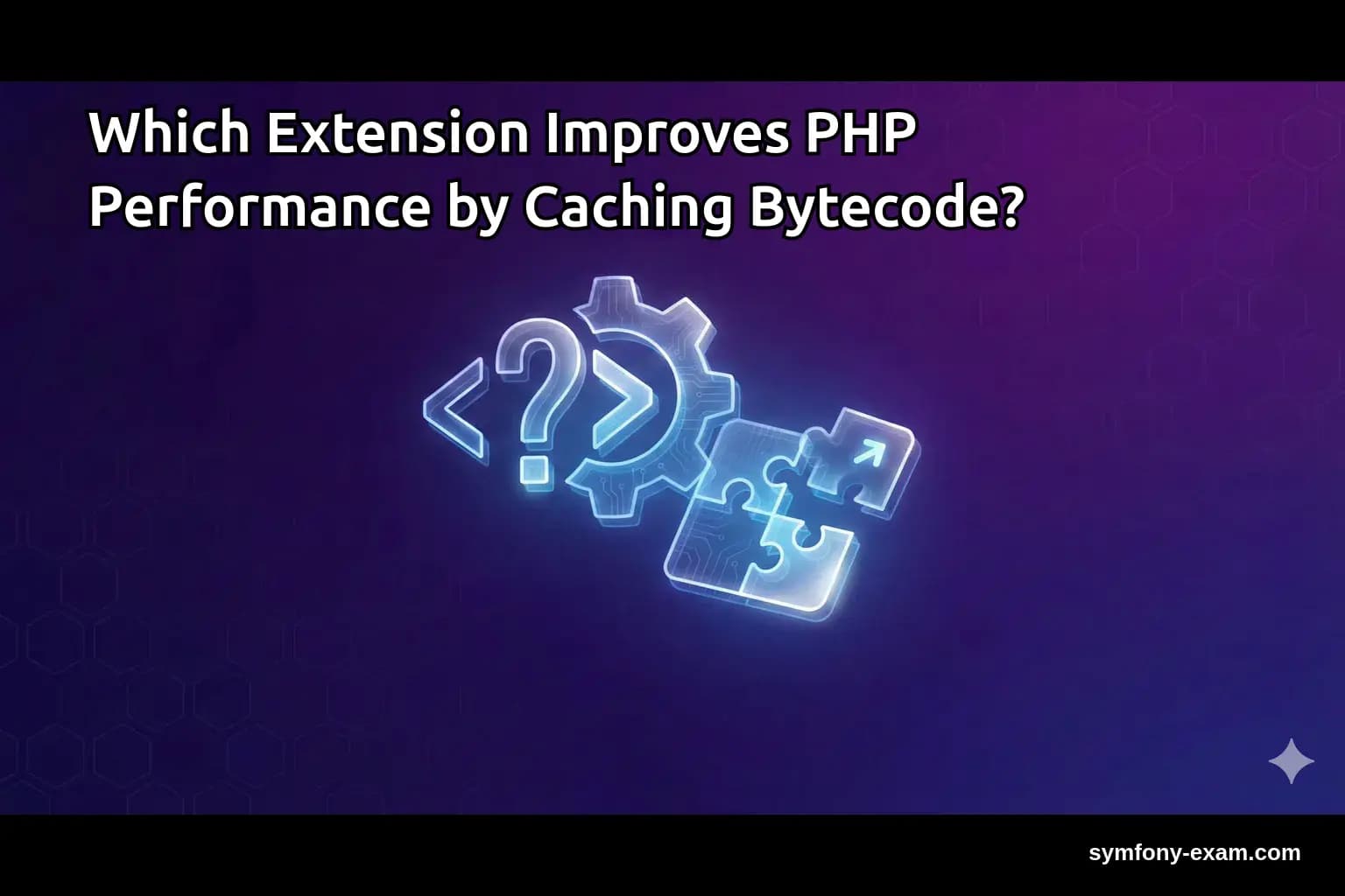Boost PHP Performance with Opcache for Symfony