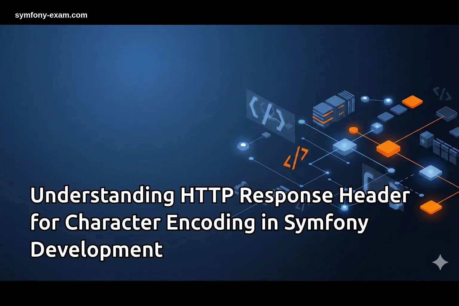 HTTP Response Header for Character Encoding Development