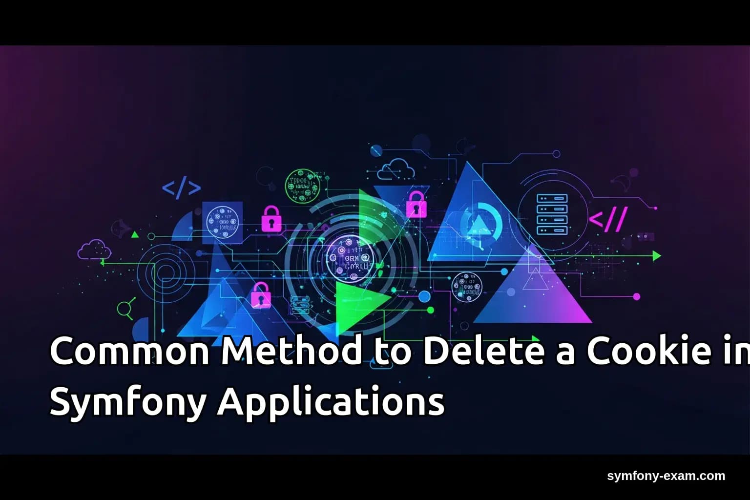 Common Method to Delete a Cookie in Symfony Applications
