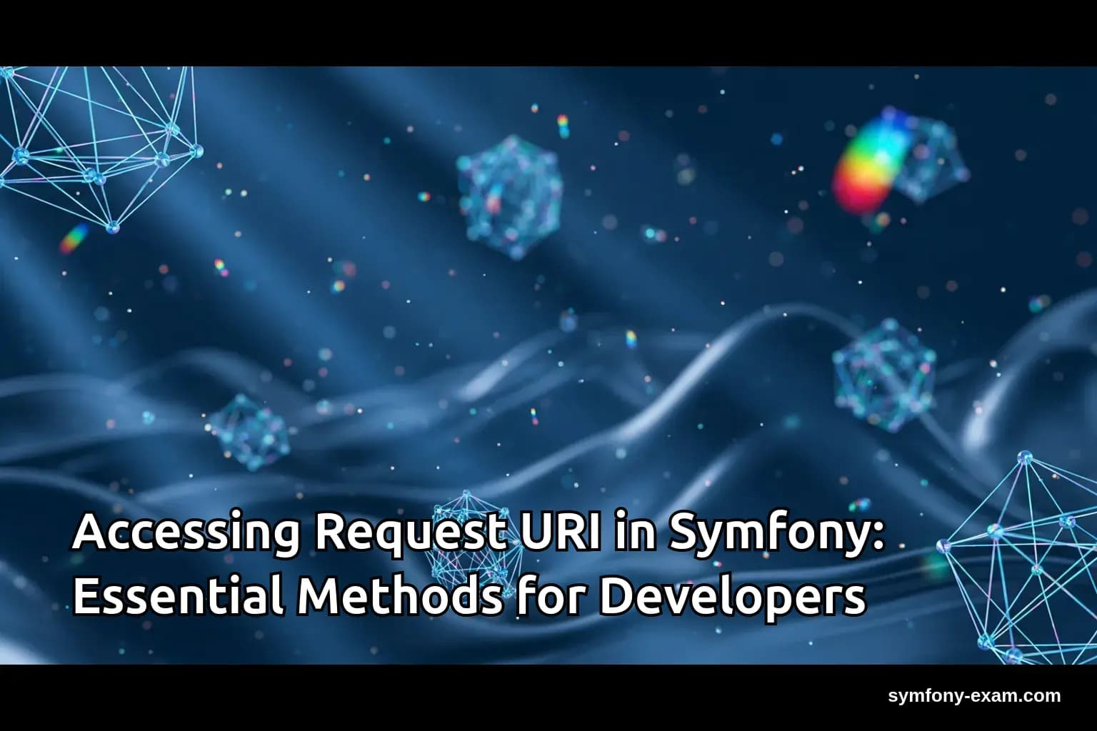 Accessing Request URI in Symfony: Essential Methods for Developers