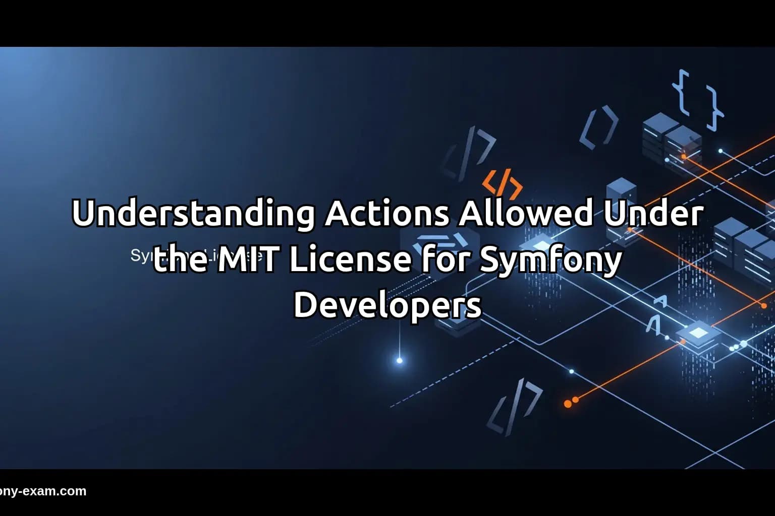 Master the MIT License for Symfony Certification