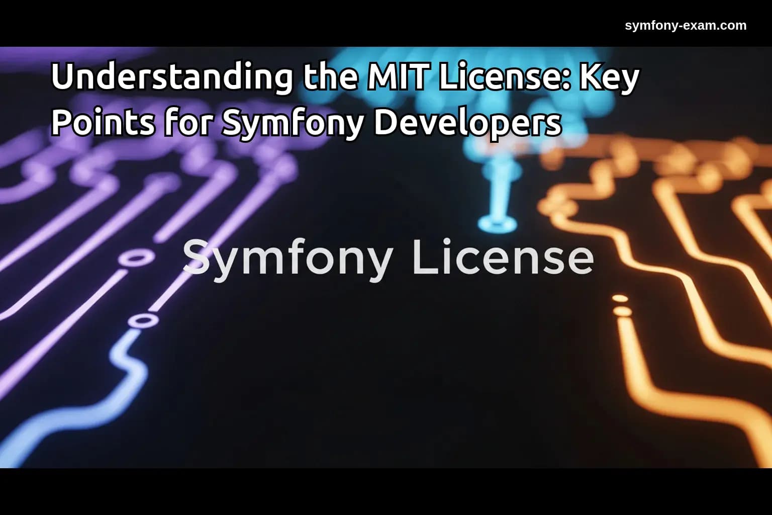 Understanding the MIT License for Symfony Certification