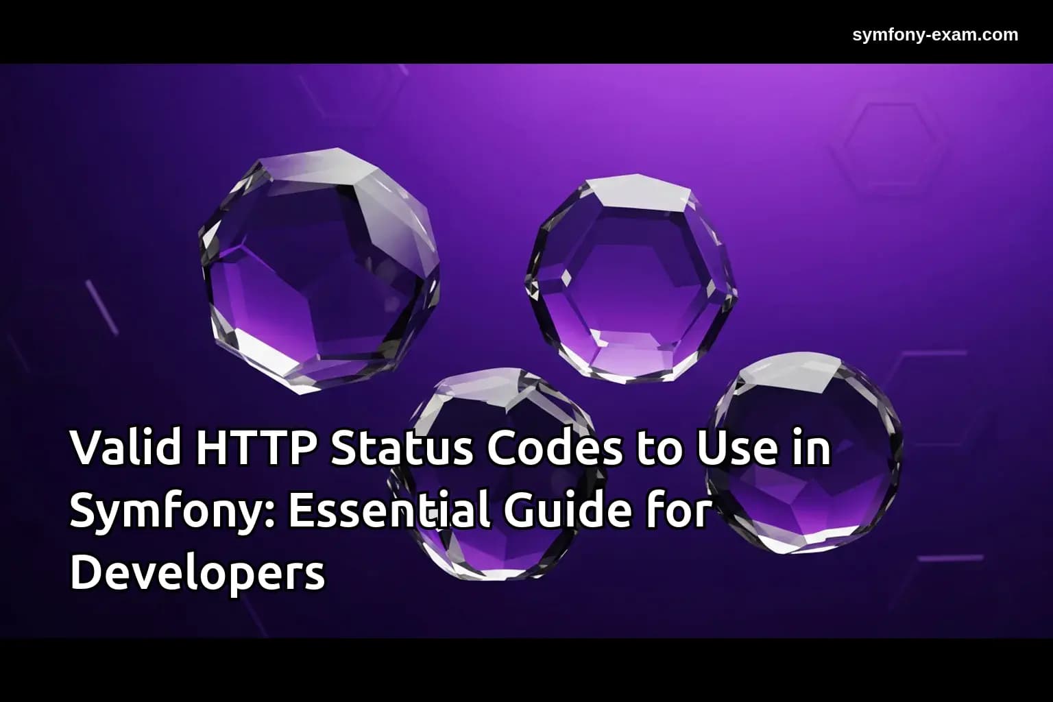 Valid HTTP Status Codes to Use in Symfony: Essential Guide for Developers