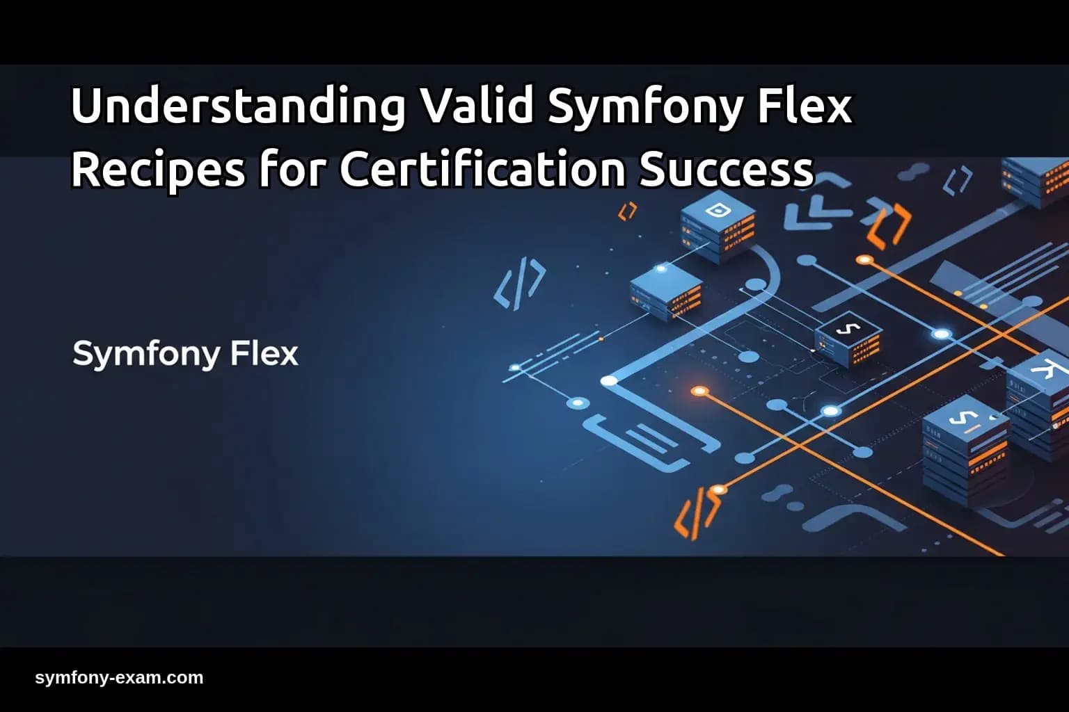 Valid Symfony Flex Recipes Success