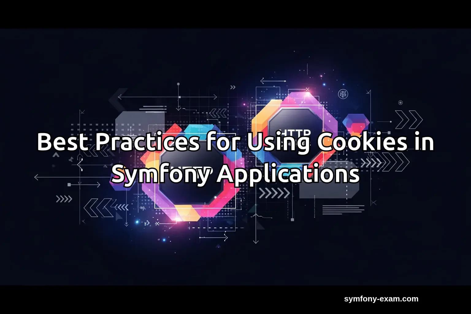 Symfony Cookies: Best Practices for Certification