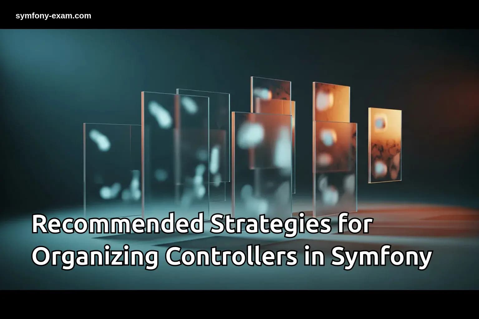 Recommended Strategies for Organizing Controllers in Symfony
