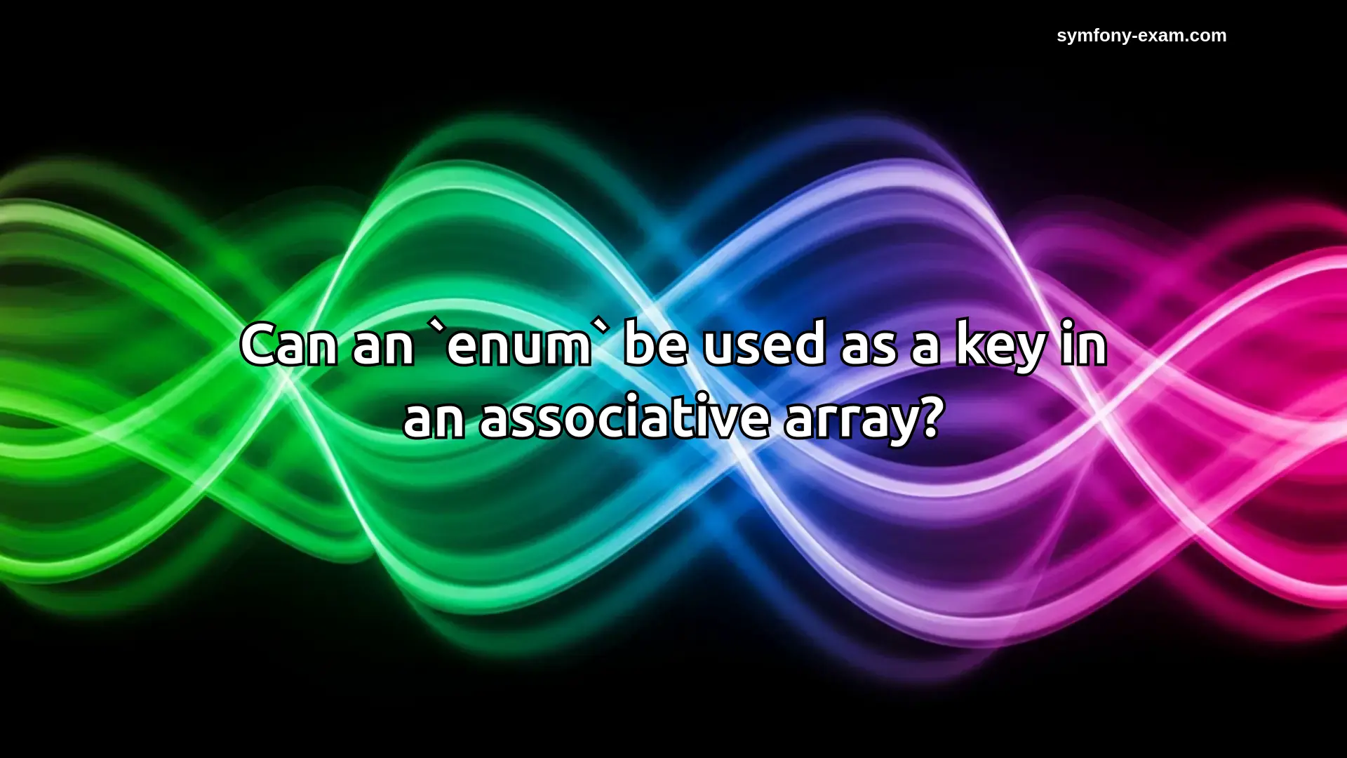 Can an `enum` be used as a key in an associative array?