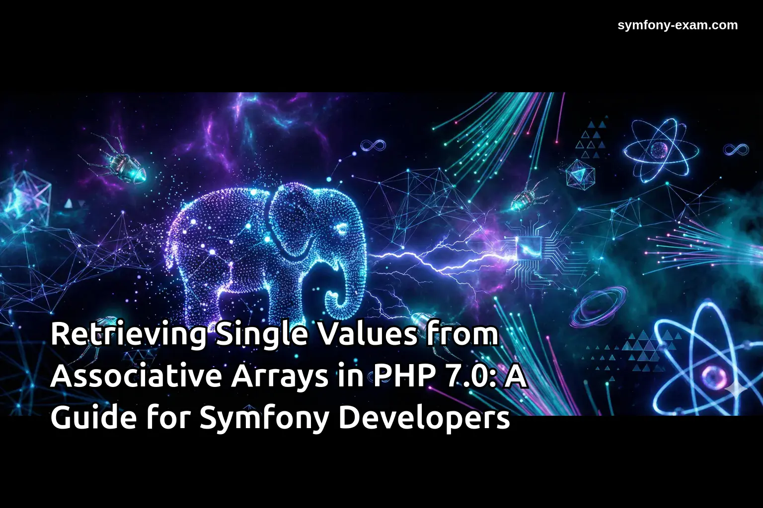 Retrieving Single Values from Associative Arrays in PHP 7.0: A Guide ...
